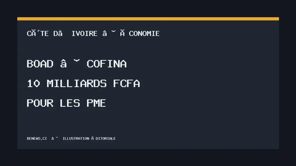 Financement BOAD-COFINA CI, illustration éditoriale BeNews