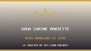 Gaha Carine Mariette, Miss Awoulaba Côte d’Ivoire 2026